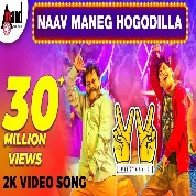 Naav Maneg Hogodilla (Victory 2) Vijay Prakash
