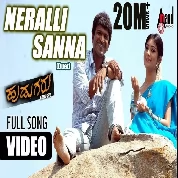 Neeralli Sanna (Duet) (Hudugru) Sonu Nigam, Sunitha Gopuraj