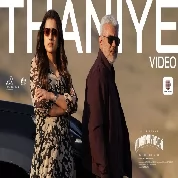 Thaniye Song (Vidaamuyarchi) Anirudh Ravichander