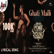 Ghati Malli Song (Monk The Young) Sadhwini Koppa
