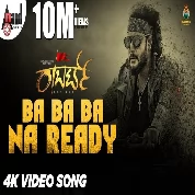 Ba Ba Ba Na Ready (Roberrt) Vyasaraj Sosale, Santosh Venky, Aniruddha Sastry